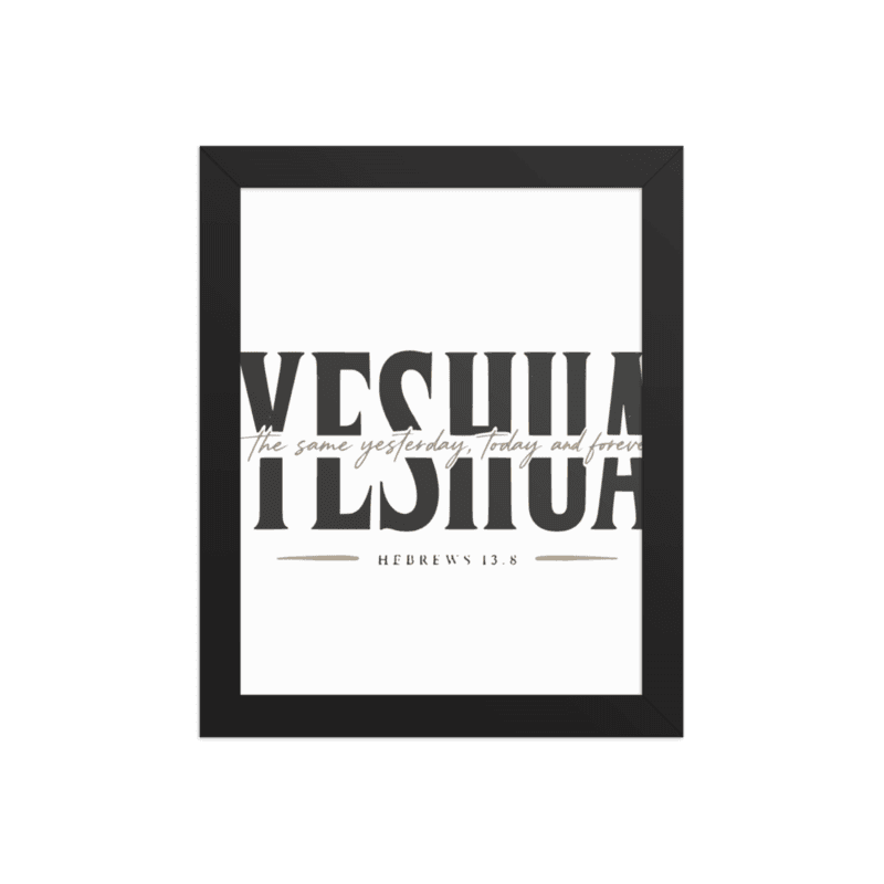 PROTOTOKOS — Yeshua — Yesterday, Today, Forever Framed Poster